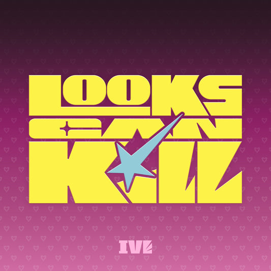 IVE - Looks Can Kill Digital Download